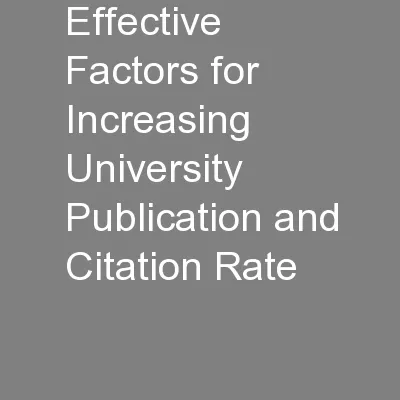Effective Factors for Increasing University Publication and Citation Rate