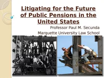 Litigating for the Future of Public Pensions in the United States