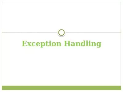 Exception Handling Exception Handling