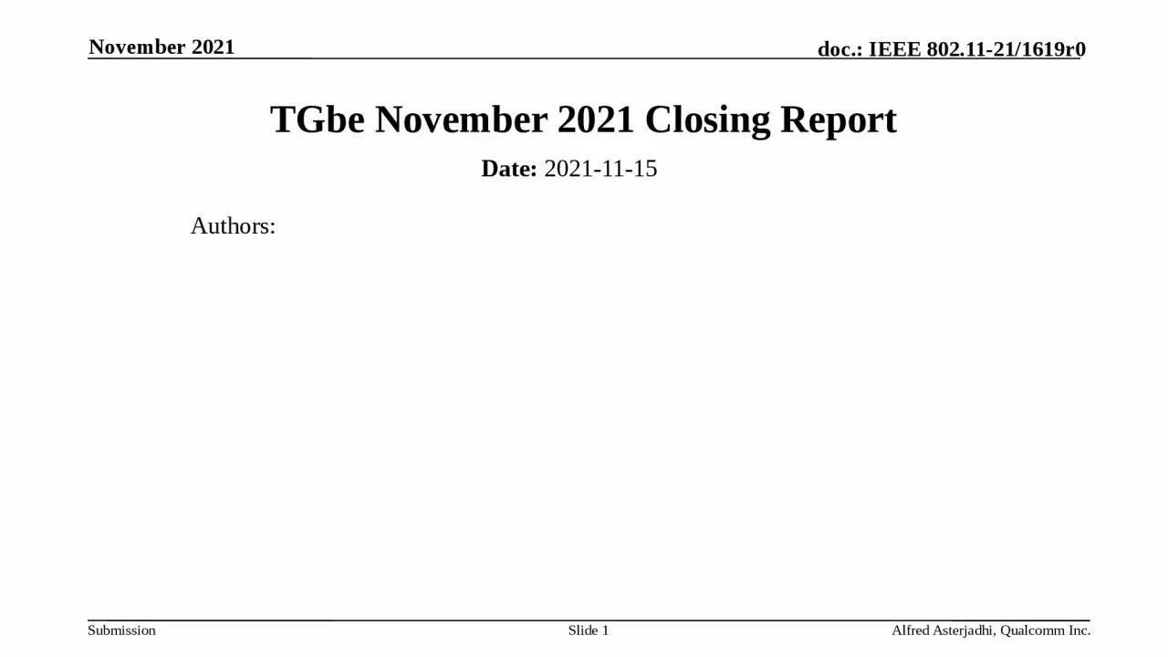 TGbe November 2021 Closing Report