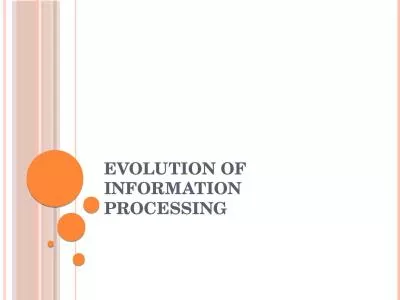 Evolution of Information Processing