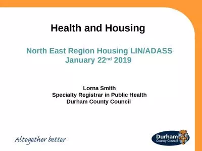 Health and Housing  North East Region Housing LIN/ADASS