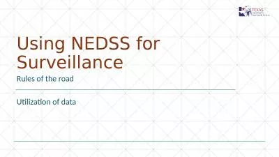 Using NEDSS for Surveillance