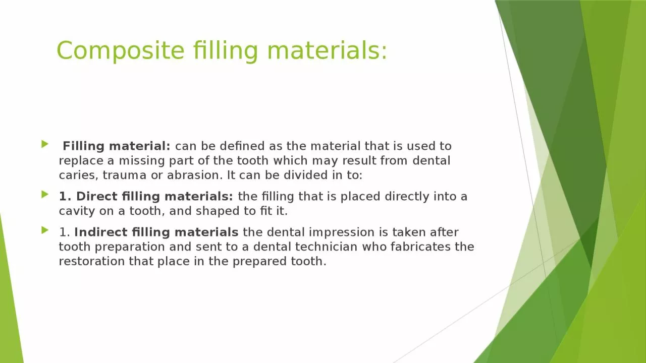 Composite filling materials: