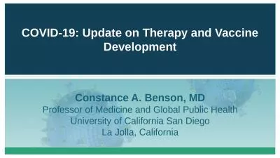 COVID-19: Update on Therapy and Vaccine Development