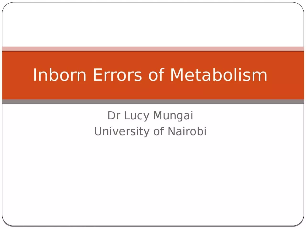 Dr Lucy  Mungai University of Nairobi