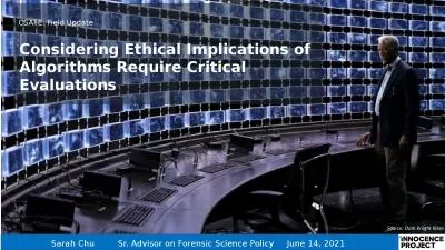 Considering Ethical Implications of Algorithms Require Critical Evaluations