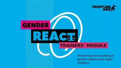 TRAINERS’ MODULE Monitoring and responding to gender-related human rights violations