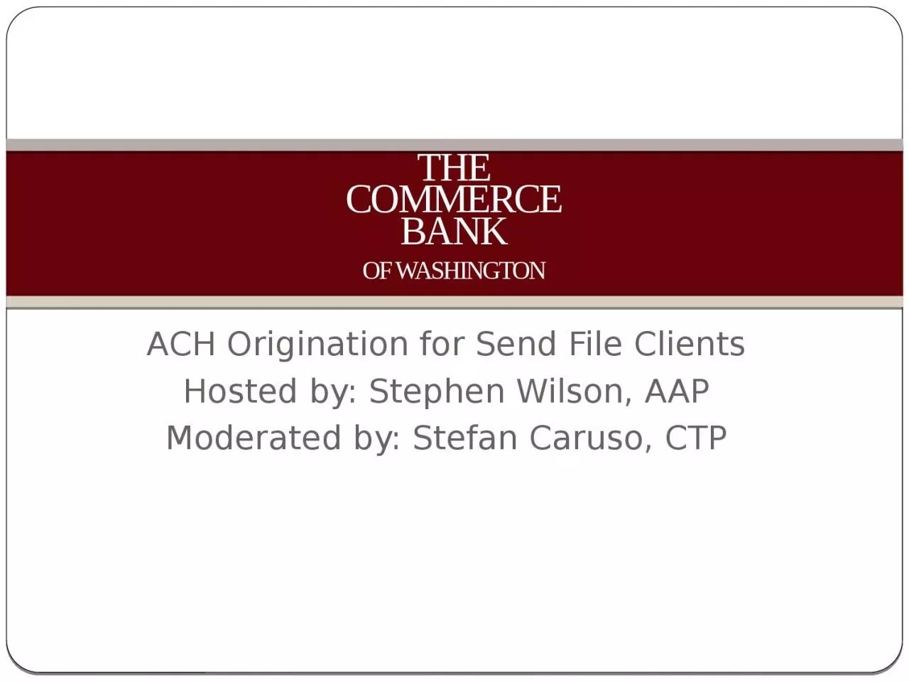 ACH Origination for Send File Clients