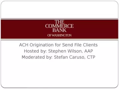 ACH Origination for Send File Clients