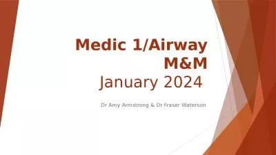 Medic 1/Airway M&M January 2024