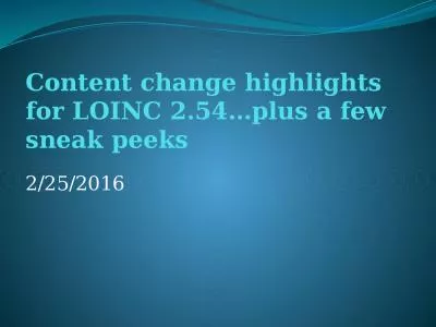Content  change highlights for LOINC 2.54…plus a few sneak peeks