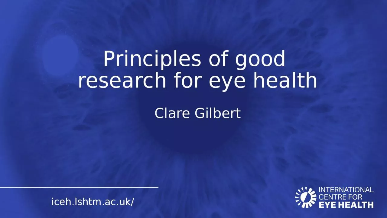 Principles of good  research for eye health