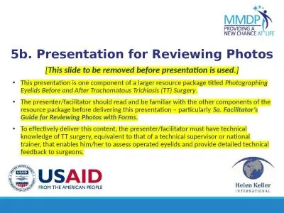 5b . Presentation for Reviewing Photos
