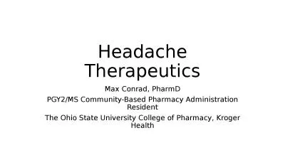 Headache Therapeutics Max Conrad, PharmD