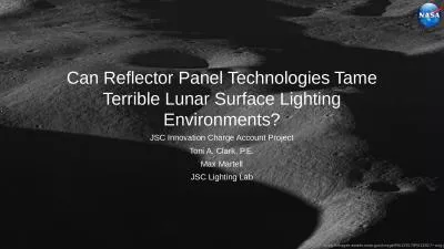 Can Reflector Panel Technologies Tame Terrible Lunar Surface Lighting Environments?