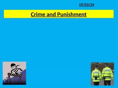 Crime and Punishment Tuesday, 14 May 2019