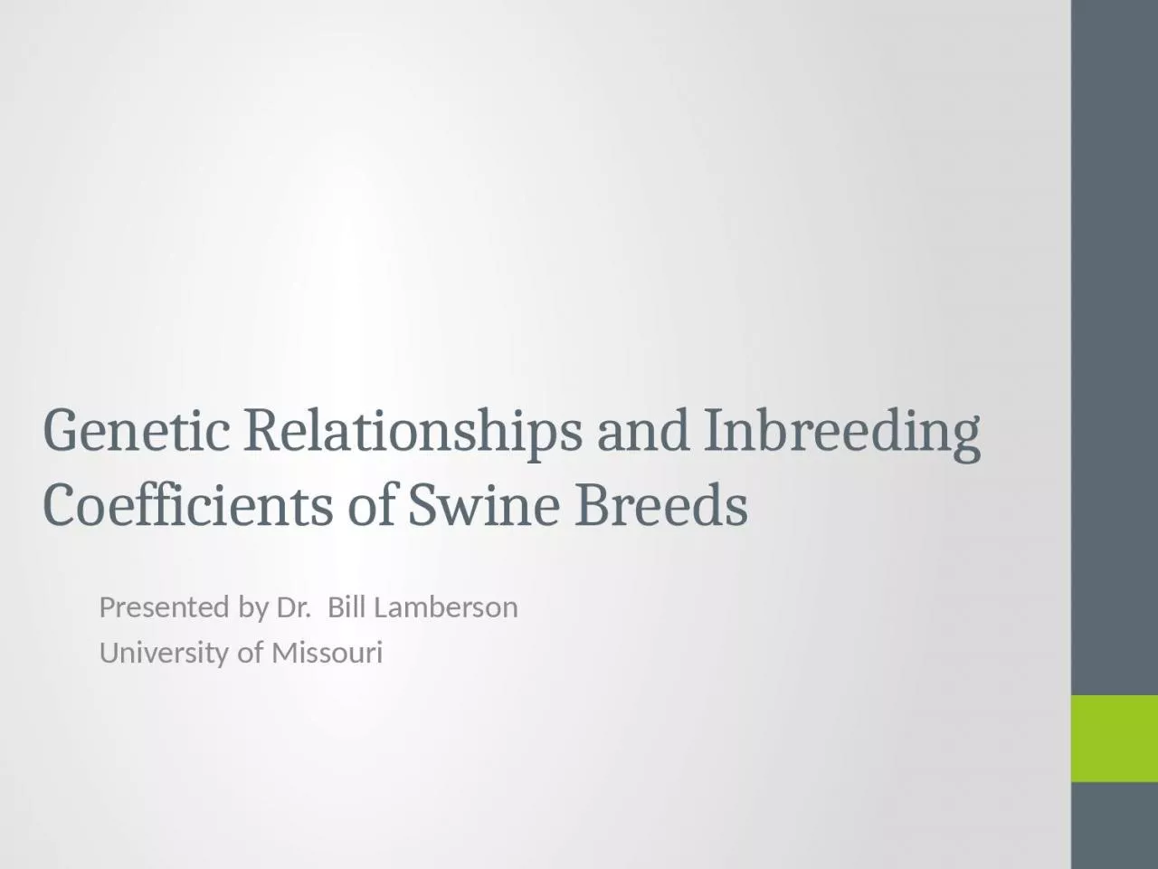 Genetic Relationships and Inbreeding Coefficients of Swine Breeds