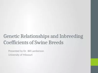 Genetic Relationships and Inbreeding Coefficients of Swine Breeds