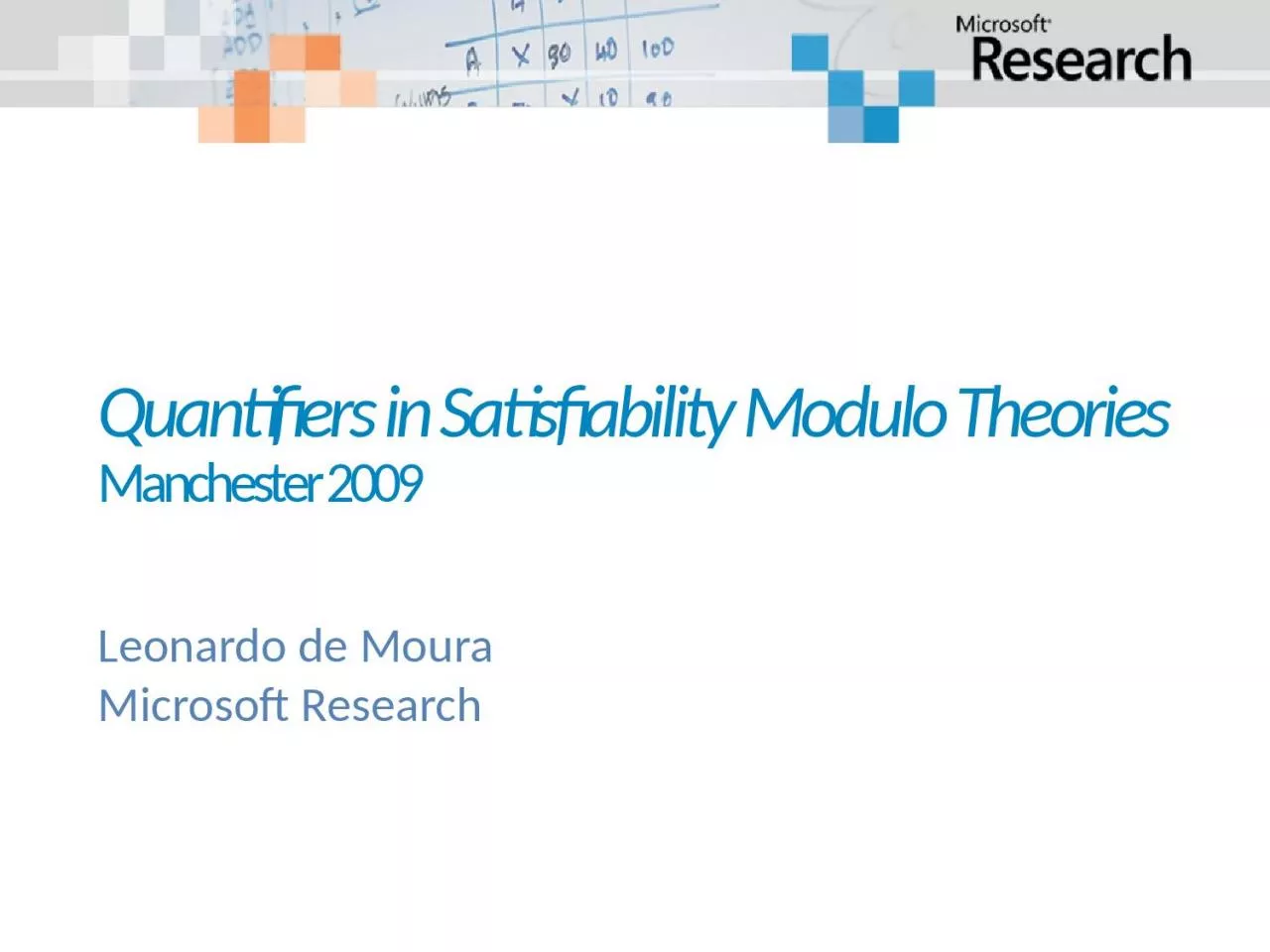 Quantifiers in  Satisfiability