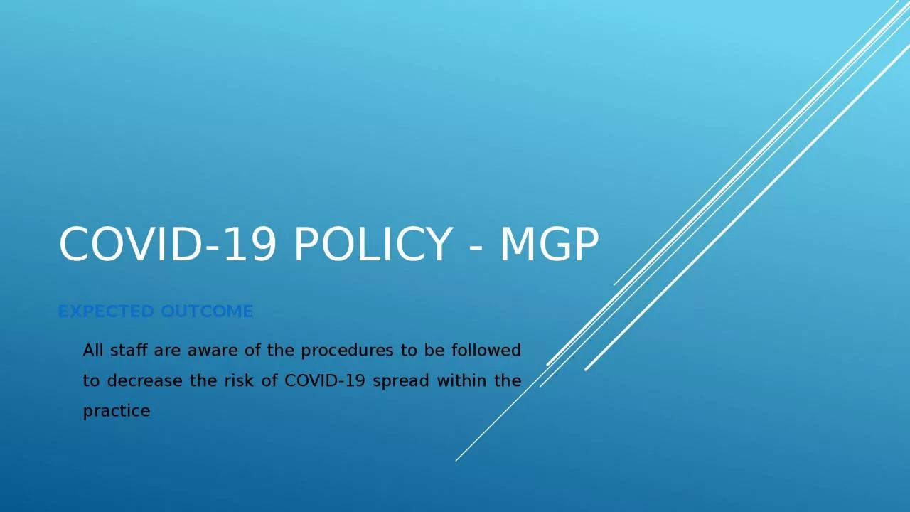 Covid-19 POLICY - MGP EXPECTED OUTCOME