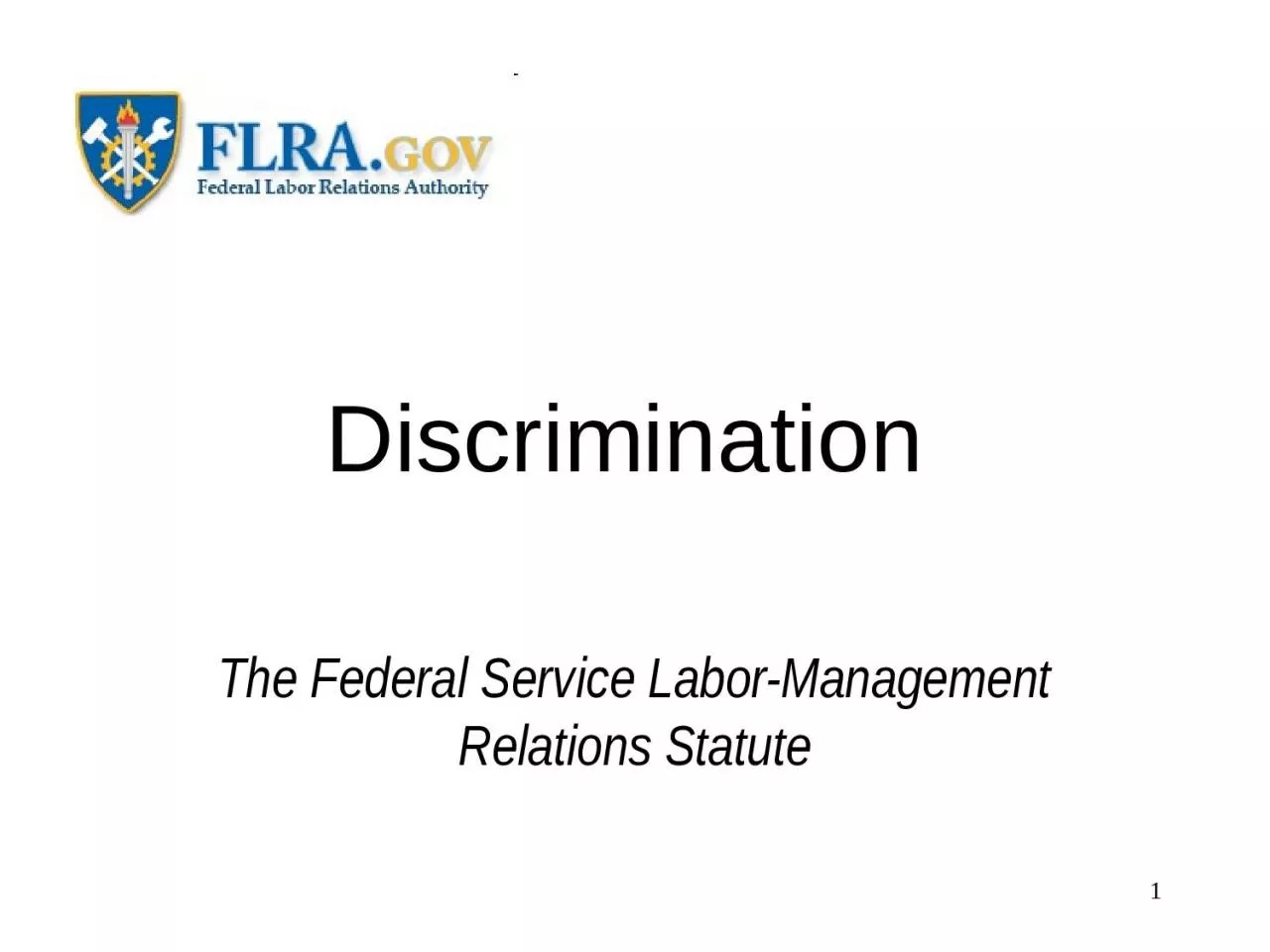 Discrimination The Federal Service Labor-Management Relations Statute
