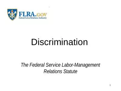 Discrimination The Federal Service Labor-Management Relations Statute