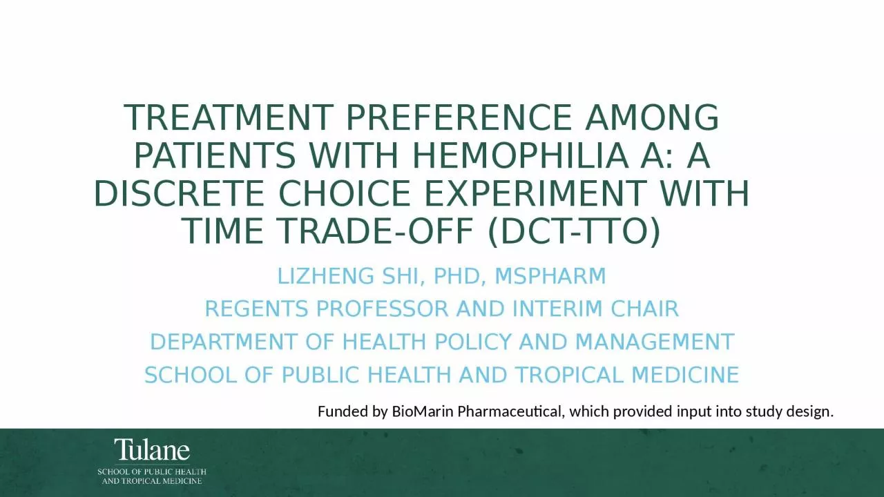 Treatment Preference Among Patients with Hemophilia A: A Discrete Choice Experiment with