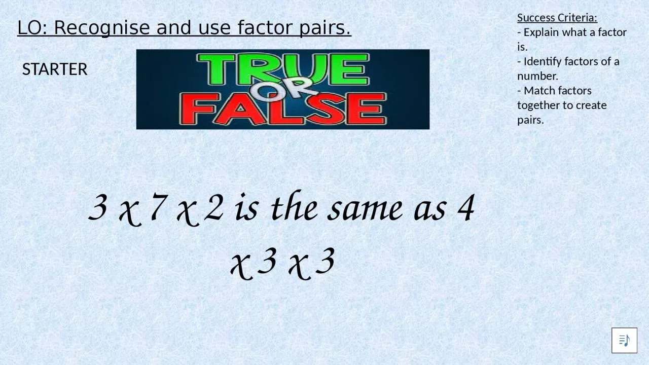 LO: Recognise and use factor pairs.