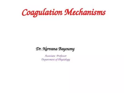 Coagulation Mechanisms Dr.