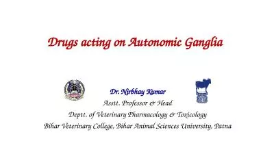 Drugs   acting on Autonomic Ganglia