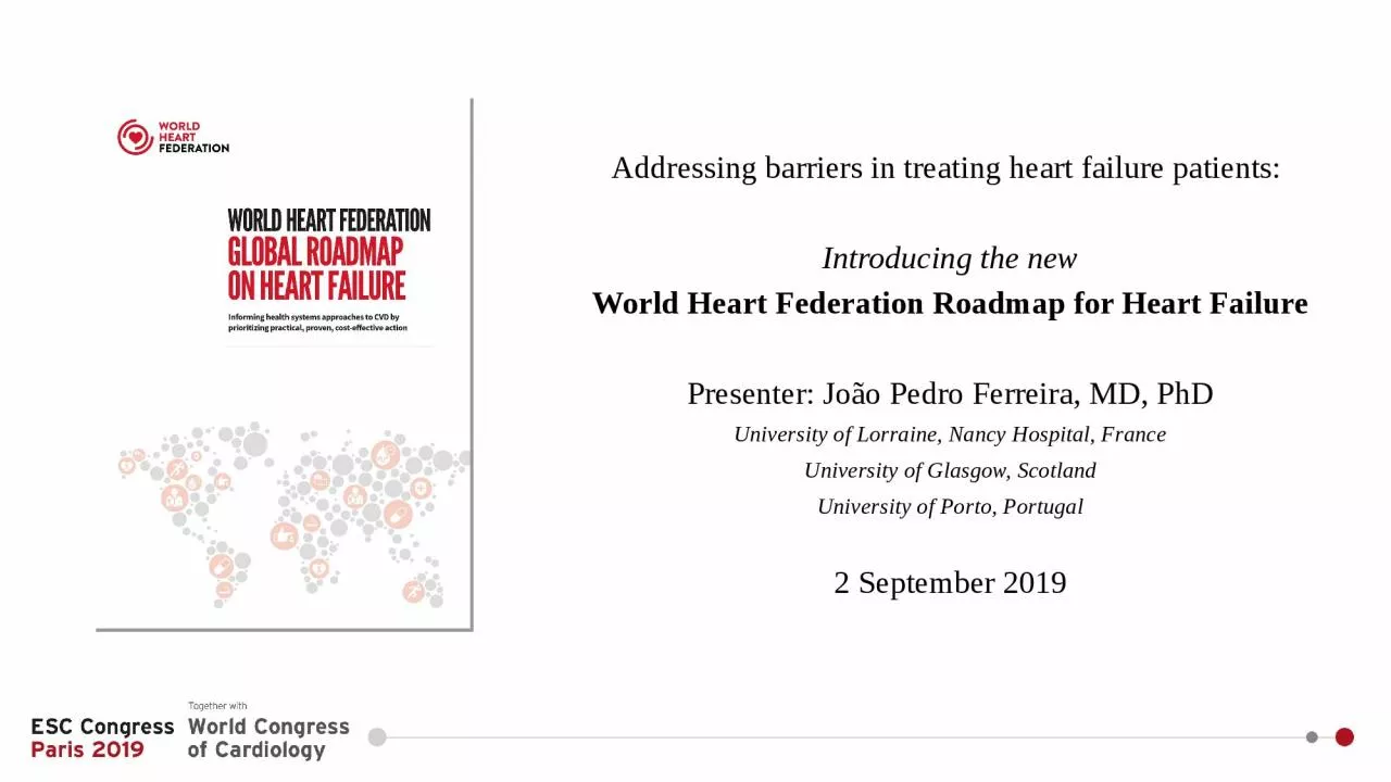 Addressing barriers in treating heart failure patients: