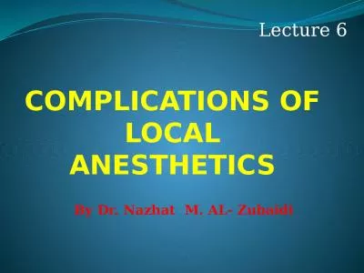 COMPLICATIONS OF  LOCAL