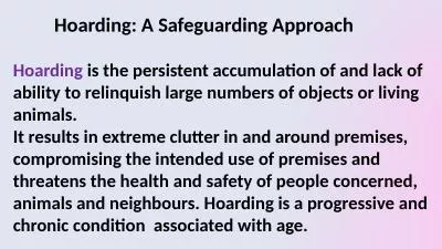 Hoarding: A Safeguarding Approach