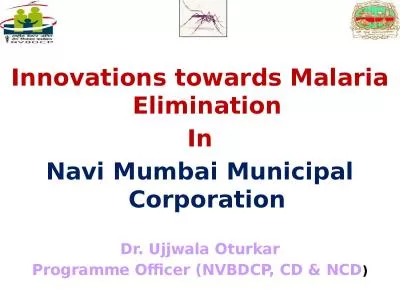 Innovations towards Malaria Elimination