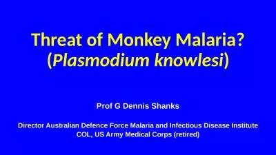 Threat of Monkey Malaria? (