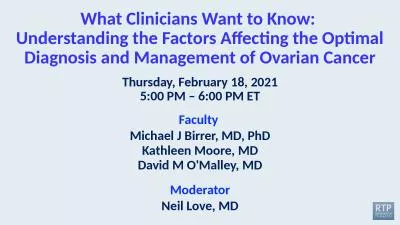 What Clinicians Want to Know: