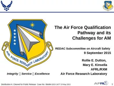 The Air Force Qualification Pathway and its Challenges for AM
