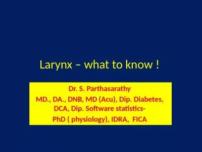 Larynx – what to know !