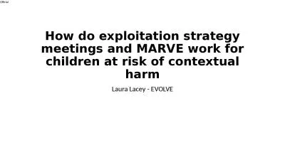 How do exploitation strategy meetings and MARVE work for children at risk of contextual harm