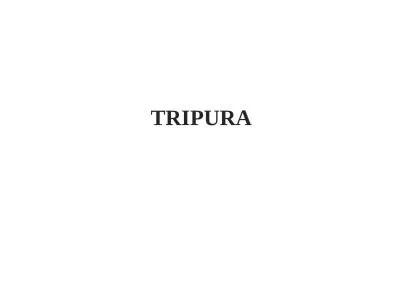 TRIPURA Best Practices: