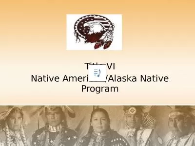 Title VI Native American/Alaska Native Program