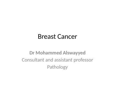 Breast Cancer Dr  Mohammed Alswayyed