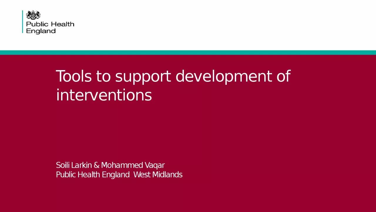 Tools to support development of interventions