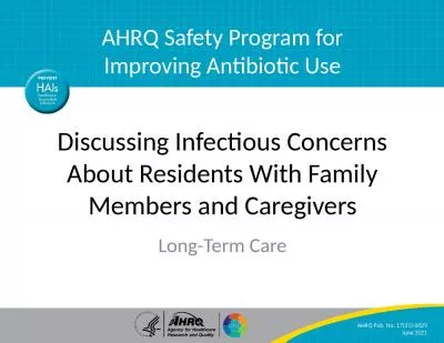 Discussing Infectious Concerns About Residents With Family Members and Caregivers