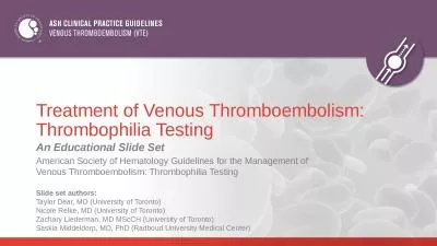 Treatment of Venous Thromboembolism: Thrombophilia Testing