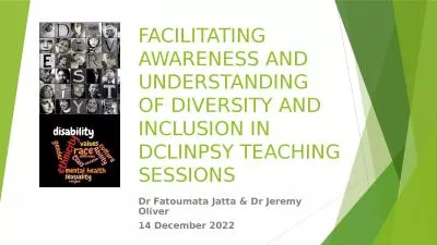 FACILITATING AWARENESS AND UNDERSTANDING OF DIVERSITY AND INCLUSION IN DCLINPSY TEACHING