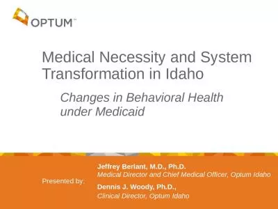 Medical Necessity and System Transformation in Idaho