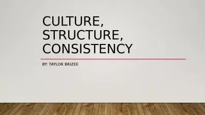 Culture, structure, consistency