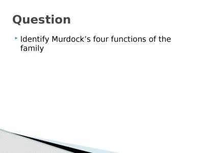 Identify Murdock’s four functions of the family